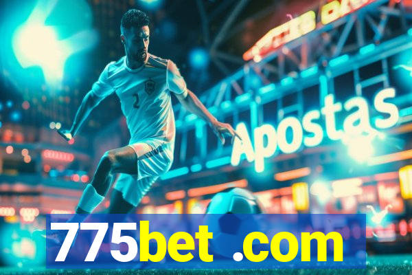 775bet .com